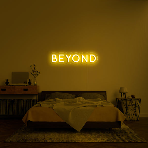 'Beyond' Neon Sign